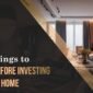 things to look for before investing