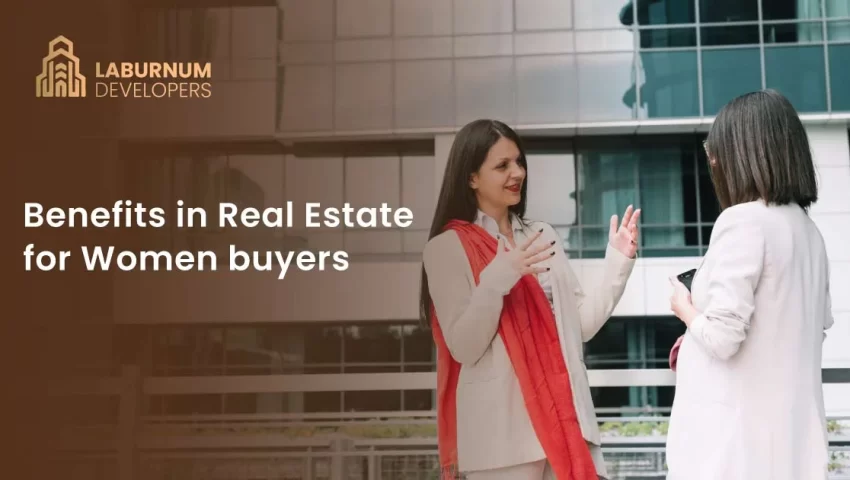 Benefits in real estate for women buyer