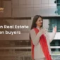 Benefits in real estate for women buyer