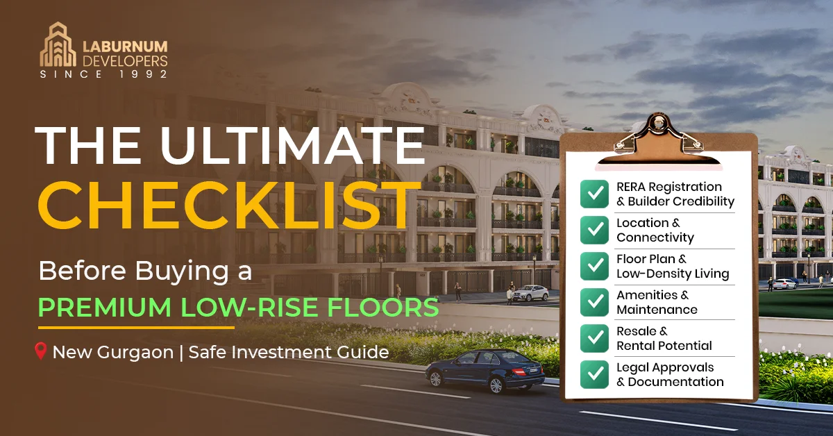 low rise floors in gurgaon : 2026 buyers checklist