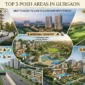 posh areas in gurgaon | top posh areas to live in gurgaon