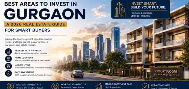 Best Areas to invest in Gurgaon