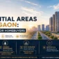 Best residential areas in Gurgaon Top Sectors in Gurgaon