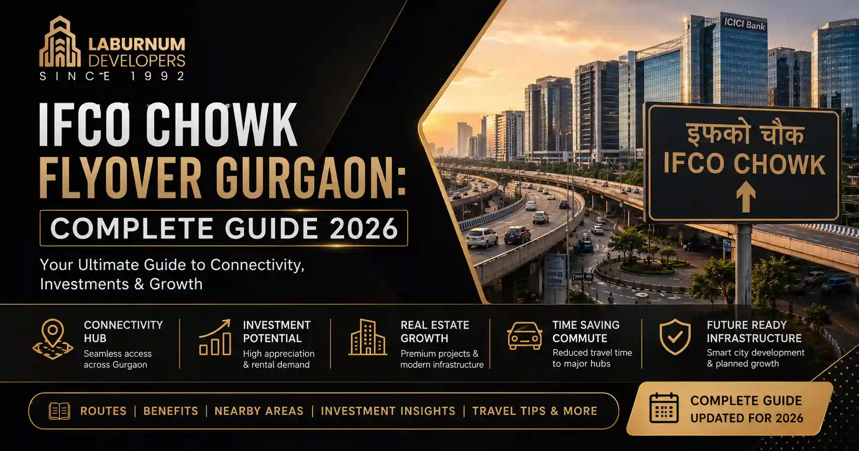 Ifco Chowk Flyover Gurgaon : Ifco Chowk Guide