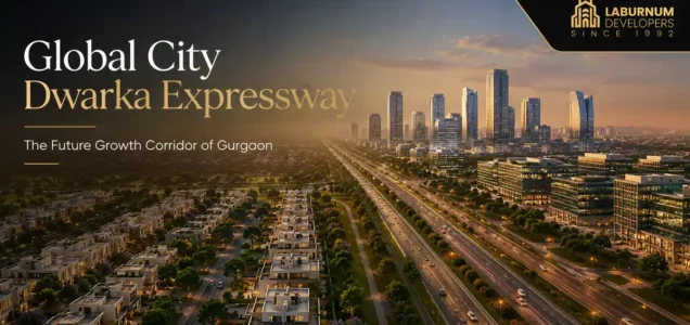 Global City Dwarka Expressway Gurgaon upcoming Gurgaon