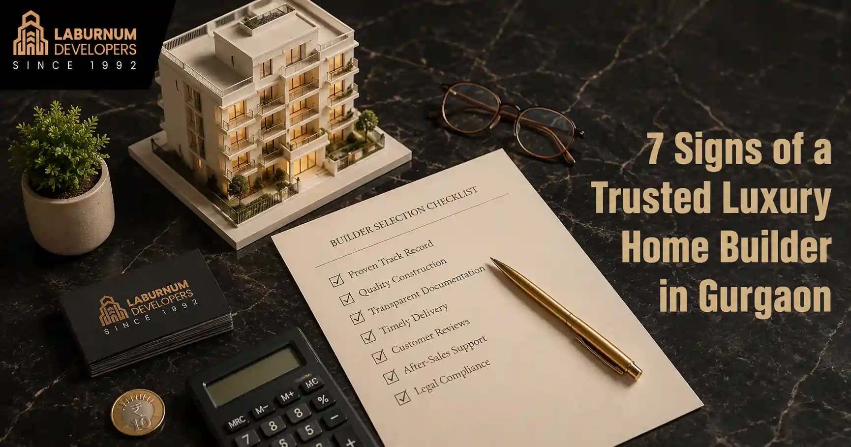 7 Signs of a Trusted Luxury Home Builder in Gurgaon
