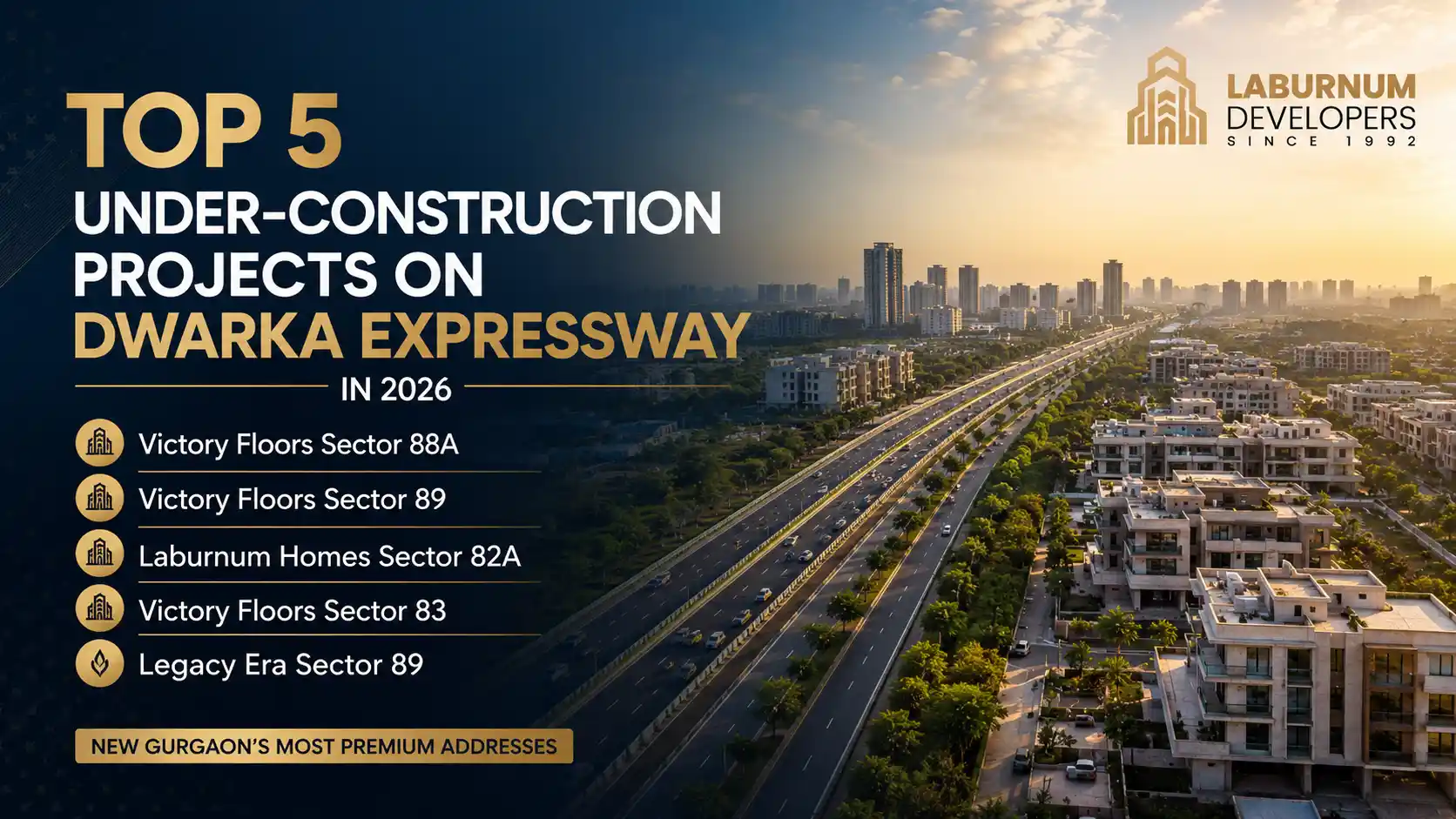 Top 5 Under-Construction Projects on Dwarka Expressway in 2026